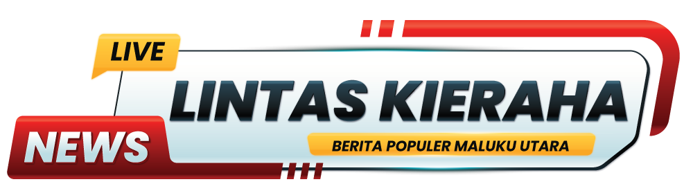 Lintas Kieraha | Berita Populer Maluku Utara